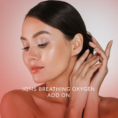 big-QMS breathing oxygen add on 15mins
