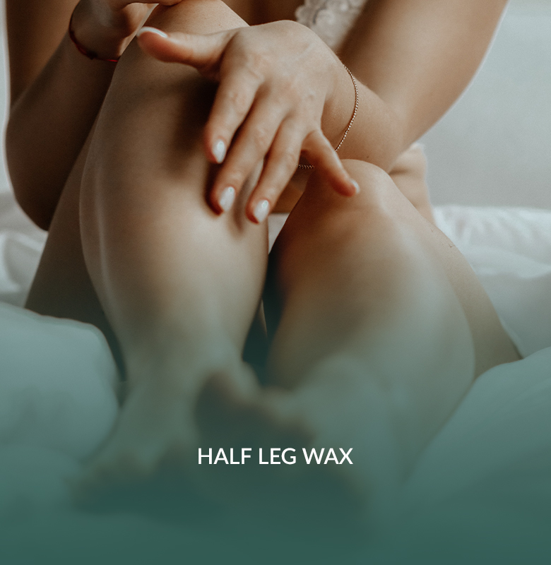 half leg wax