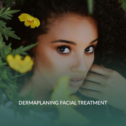 dermaplaning facial treatment